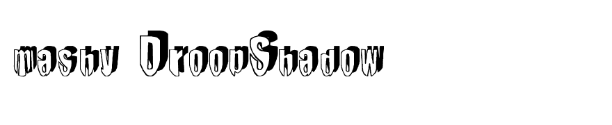 mashy DroopShadow