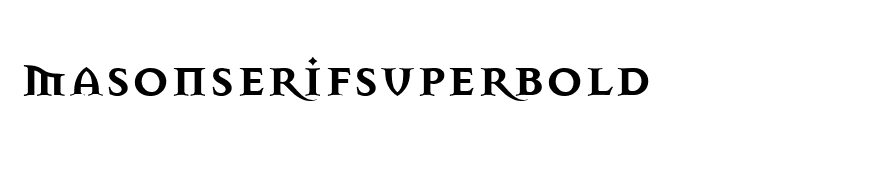 MasonSerifSuperBold