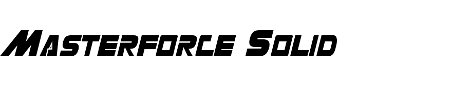 Masterforce Solid