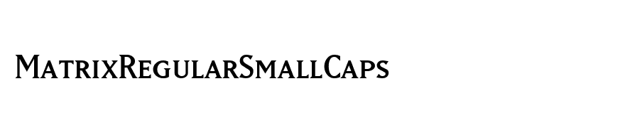 MatrixRegularSmallCaps