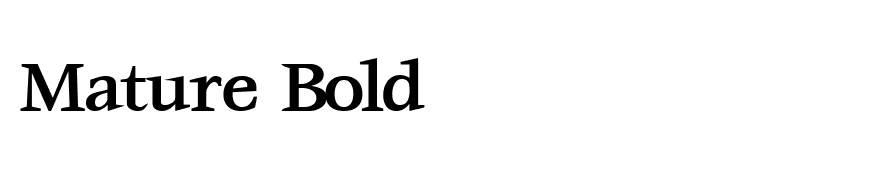 Mature Bold
