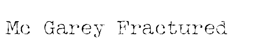 Mc Garey Fractured