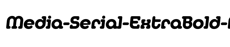 Media-Serial-ExtraBold-RegularItalic