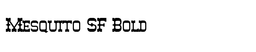 Mesquito SF Bold