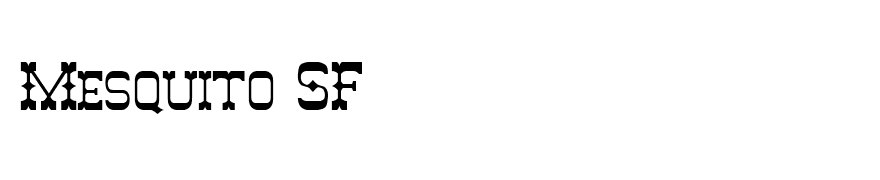 Mesquito SF