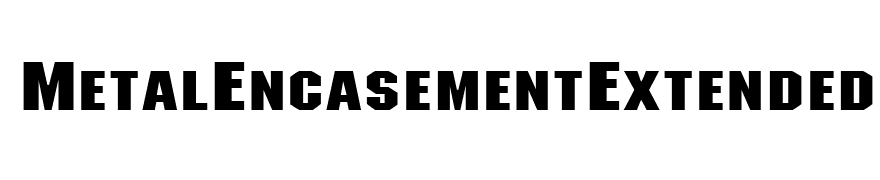 MetalEncasementExtended