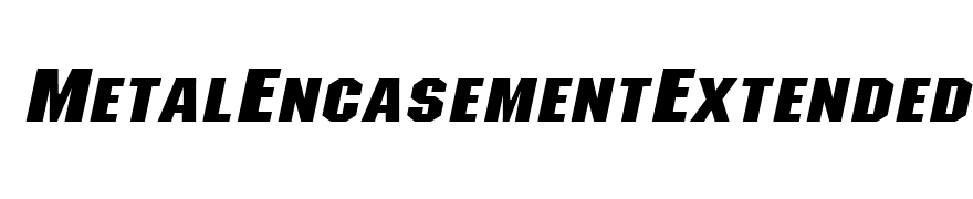 MetalEncasementExtended Italic