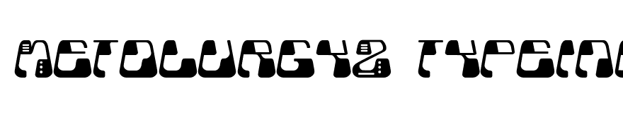 Metolurgy2 typeindex.com