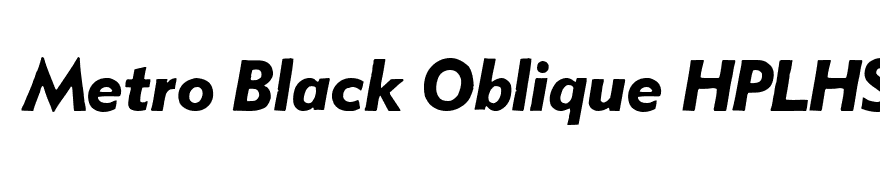 Metro Black Oblique HPLHS