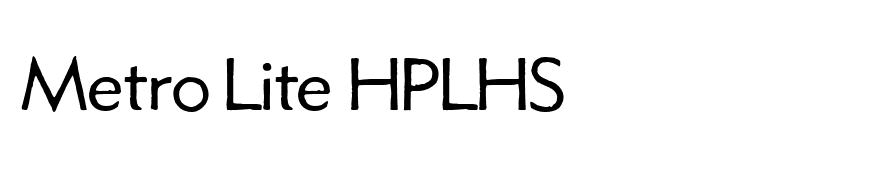 Metro Lite HPLHS