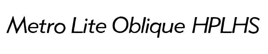 Metro Lite Oblique HPLHS