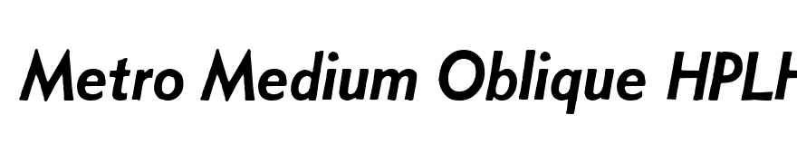Metro Medium Oblique HPLHS