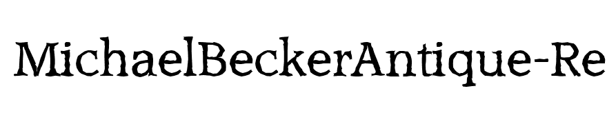 MichaelBeckerAntique-Regular