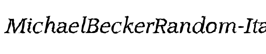 MichaelBeckerRandom-Italic
