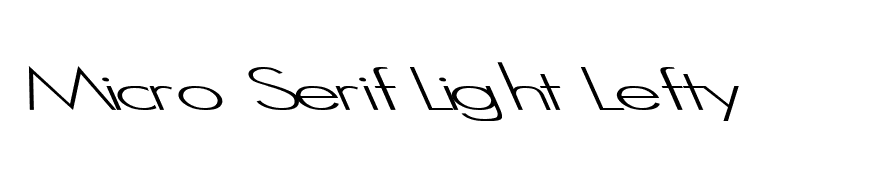 Micro Serif Light Lefty