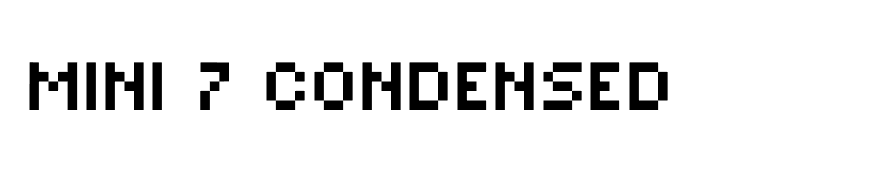 MINI 7 Condensed
