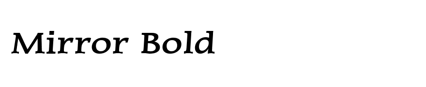 Mirror Bold