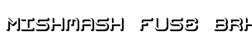 Mishmash Fuse BRK