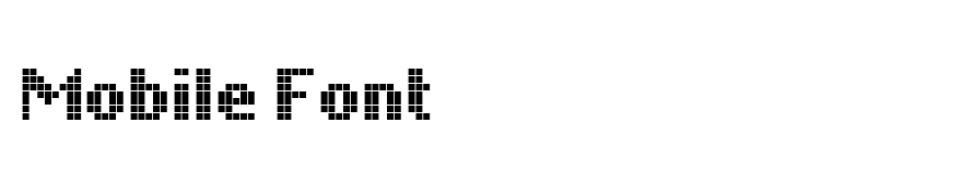 Mobile Font