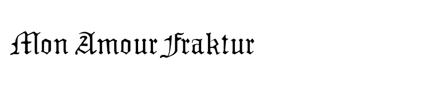 Mon Amour Fraktur
