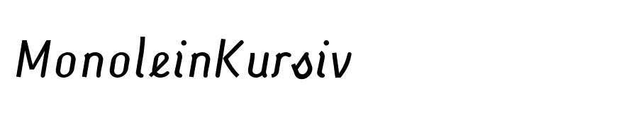 MonoleinKursiv