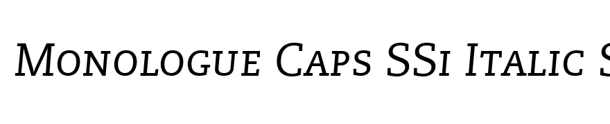 Monologue Caps SSi Italic Small Caps