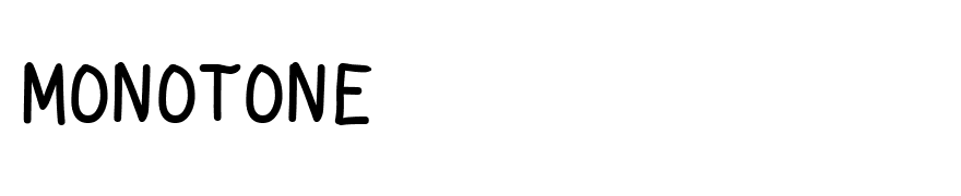 Monotone