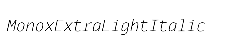 MonoxExtraLightItalic