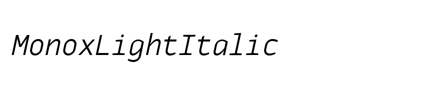 MonoxLightItalic