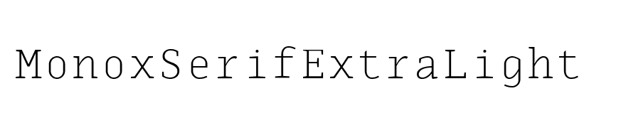 MonoxSerifExtraLight