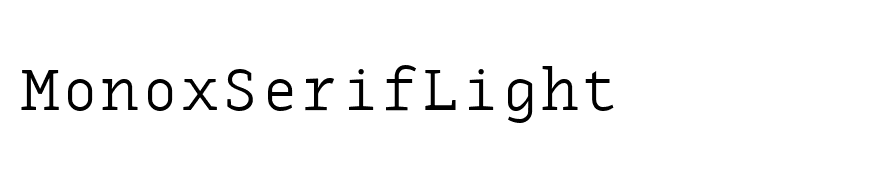 MonoxSerifLight