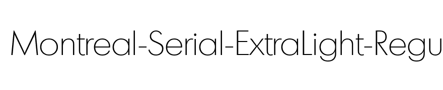 Montreal-Serial-ExtraLight-Regular