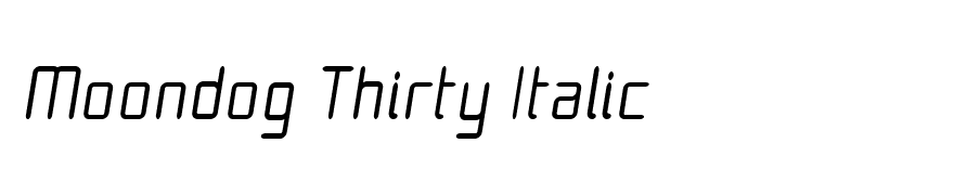 Moondog Thirty Italic