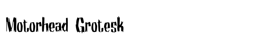 Motorhead Grotesk