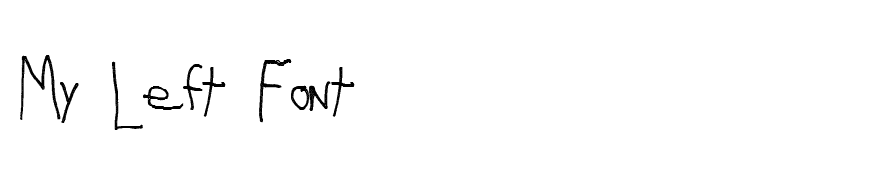 My Left Font