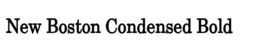 New Boston Condensed Bold