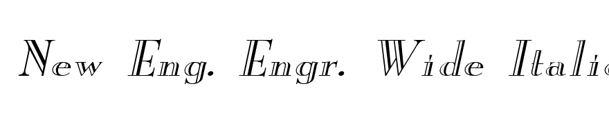 New Eng. Engr. Wide Italic