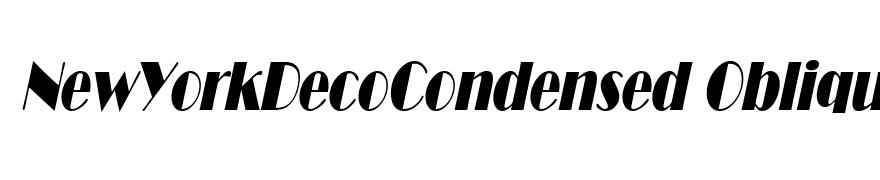 NewYorkDecoCondensed Oblique