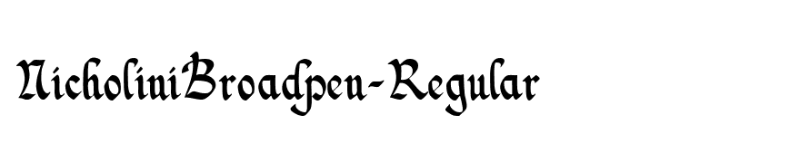 NicholiniBroadpen-Regular