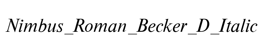 Nimbus_Roman_Becker_D_Italic