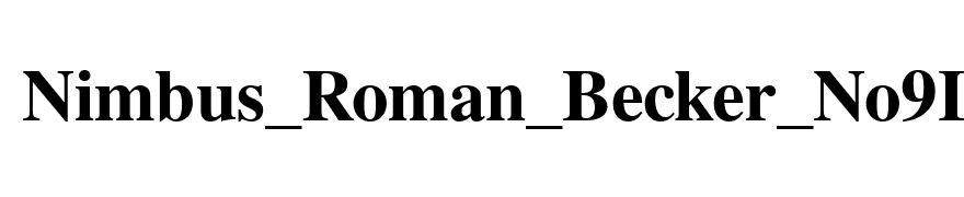 Nimbus_Roman_Becker_No9L_Bold