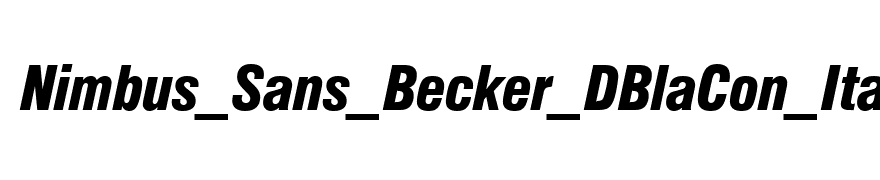 Nimbus_Sans_Becker_DBlaCon_Italic