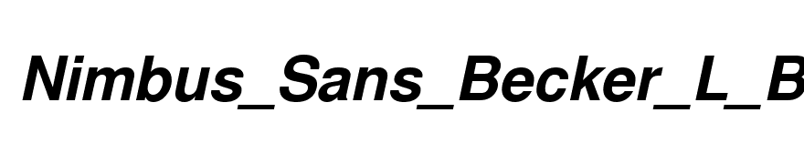 Nimbus_Sans_Becker_L_Bold_Italic