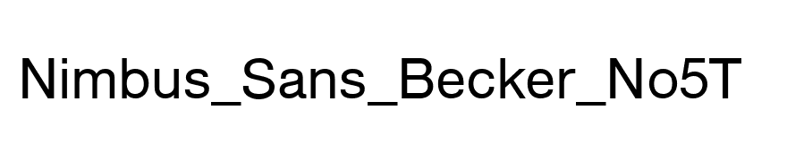 Nimbus_Sans_Becker_No5T