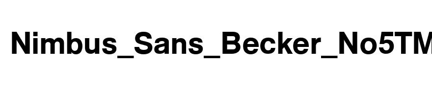 Nimbus_Sans_Becker_No5TMed
