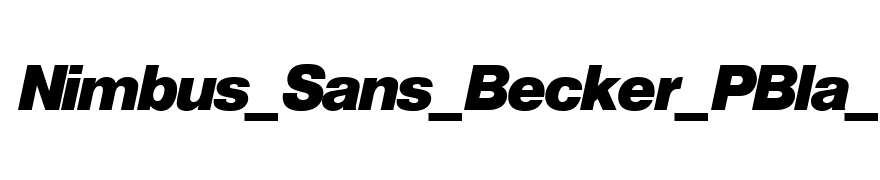 Nimbus_Sans_Becker_PBla_Italic