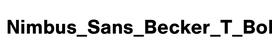 Nimbus_Sans_Becker_T_Bold