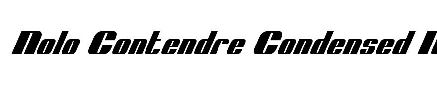 Nolo Contendre Condensed Italic