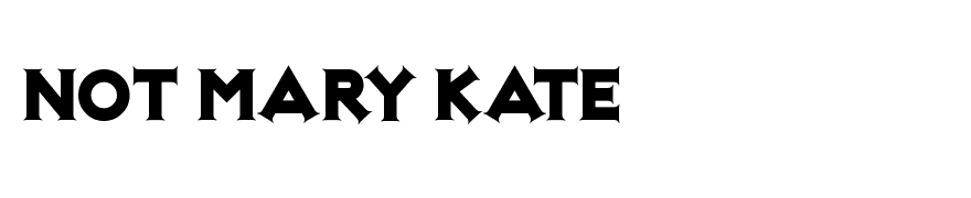 Not Mary Kate