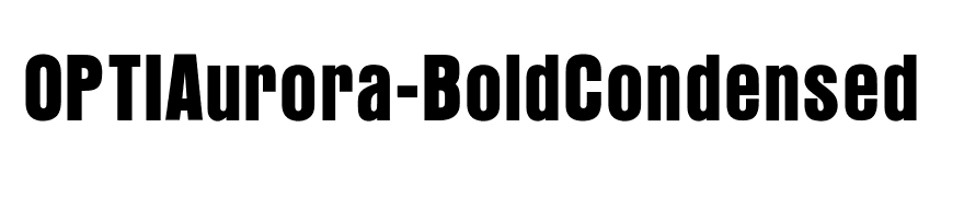 OPTIAurora-BoldCondensed